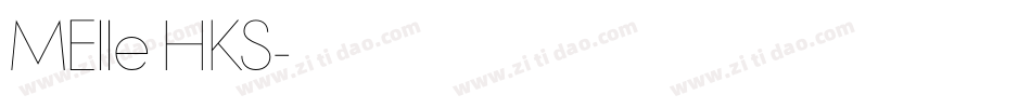 MElle HKS字体转换